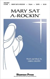 Mary Sat a-Rockin' SATB choral sheet music cover